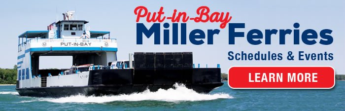 Miller Ferry Put In Bay